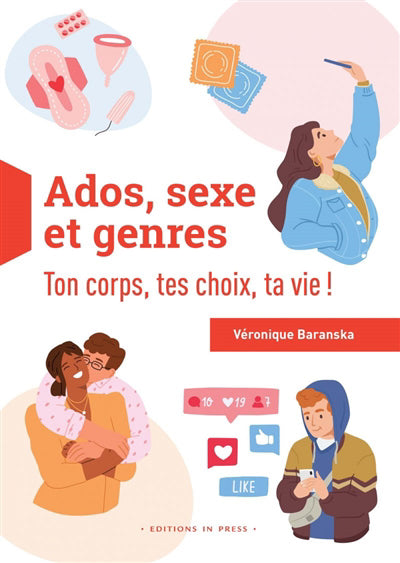 ADOS, SEXE ET GENRES  TON CORPS, TES CHOIX, TA VIE !