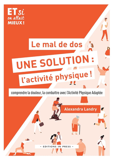 MAL DE DOS, UNE SOLUTION : L'ACTIVITE PHYSIQUE !