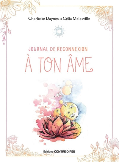 JOURNAL DE RECONNEXION A TON AME