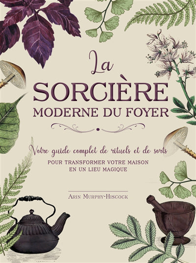 SORCIERE MODERNE DU FOYER