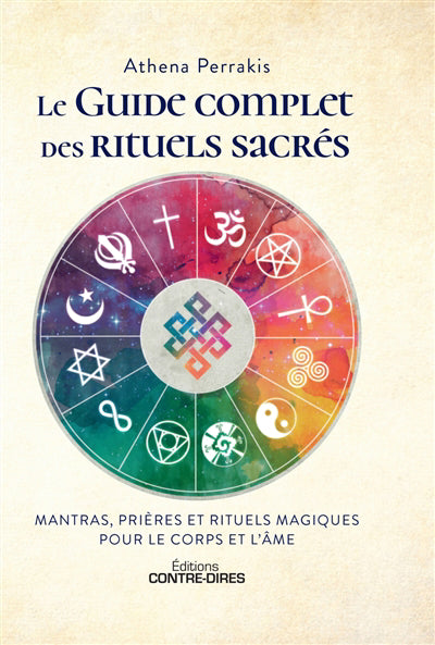 GUIDE COMPLET DES RITUELS SACRES