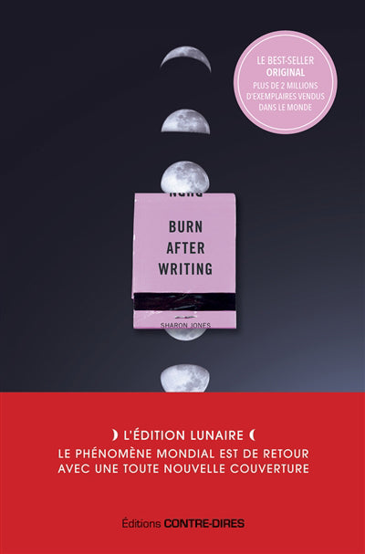 BURN AFTER WRITING (PHASES DE LA LUNE) - L'EDITION FRANCAISE OFFI