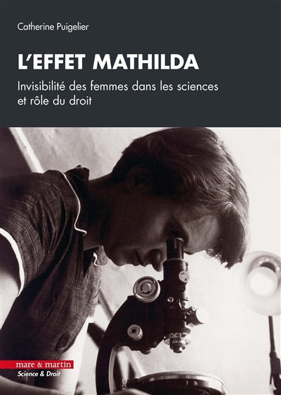 EFFET MATHILDA : INVISIBILITE DES FEMMES DANS LES SCIENCES E