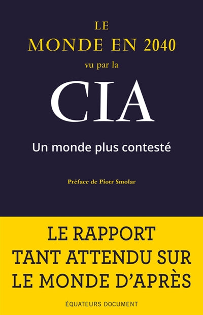 MONDE EN 2040 VU PAR LA CIA