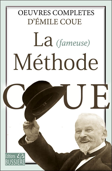 FAMEUSE METHODE COUE