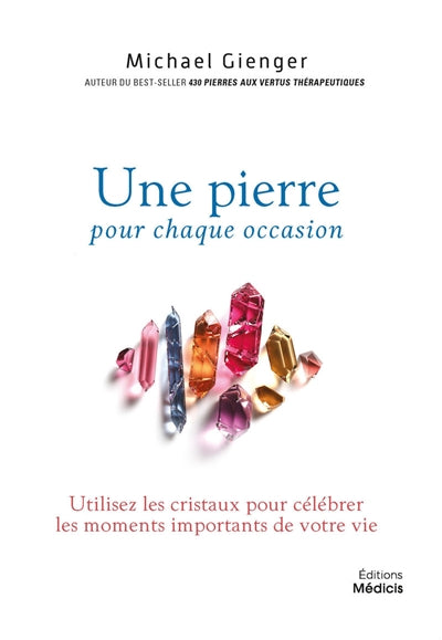 UNE PIERRE POUR CHAQUE OCCASION