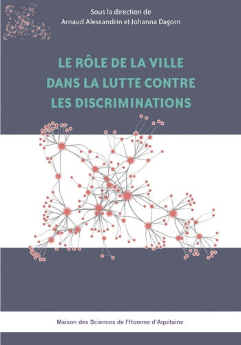 RÔLE DE LA VILLE DANS LA LUTTE CONTRE LES DISCRIMINATIONS