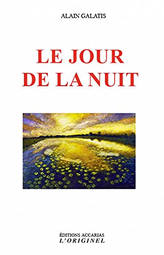 JOUR DE LA NUIT