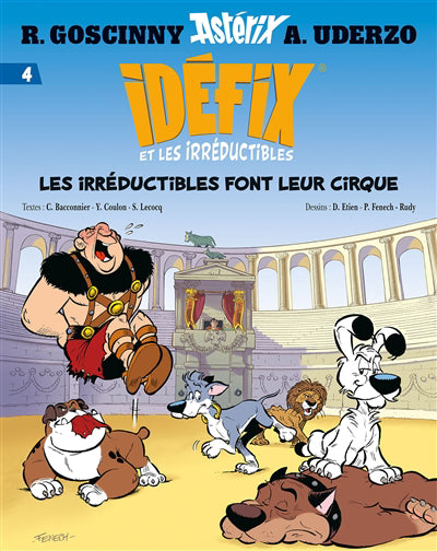 Idéfix et les Irréductibles Tome 4 - Les irréductibles font leur