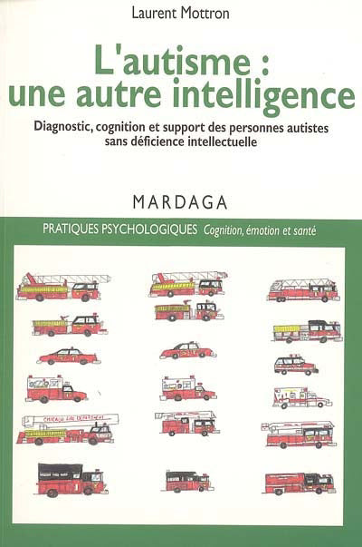 Autisme, une autre intelligence