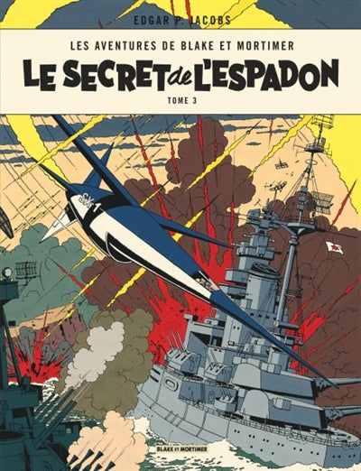 Blake et Mortimer 03 : Le secret de l'espadon 3-3