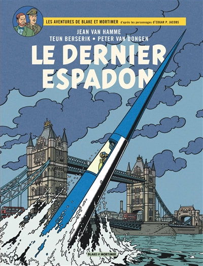 Blake et Mortimer 28 : Le dernier espadon