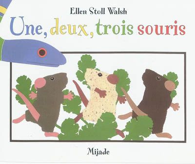 Une, deux, trois souris