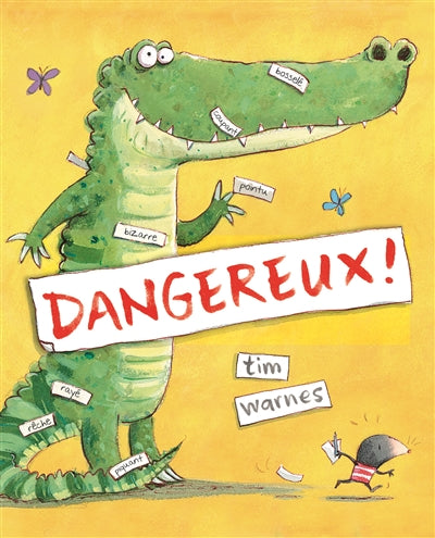 Dangereux !