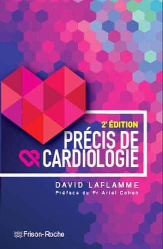 PRÉCIS DE CARDIOLOGIE 2E EDITION