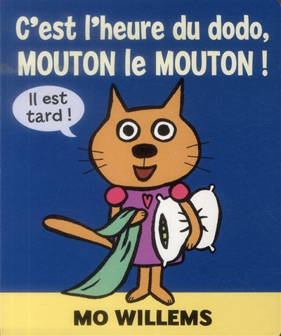 C'EST L'HEURE DU DODO, MOUTON LE MOUTON!