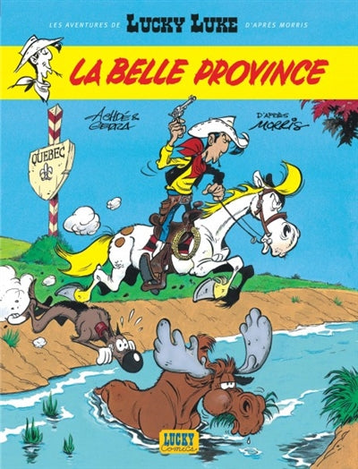 LUCKY LUKE # 1 LA BELLE PROVINCE