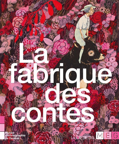 Fabrique des contes (La)