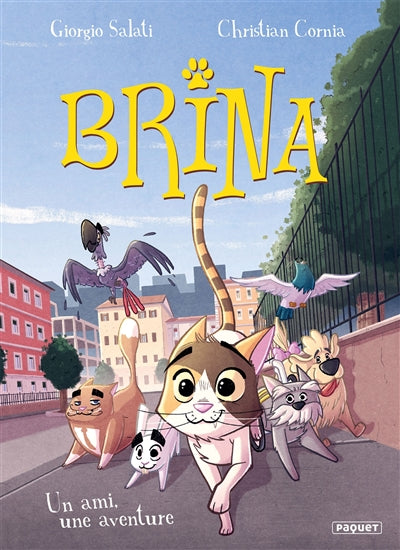 BRINA -UN AMI, UNE AVENTURE