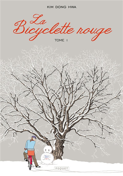 BICYCLETTE ROUGE TOME 1