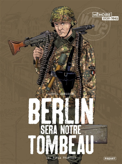 Berlin sera notre tombeau t02 -furia francese