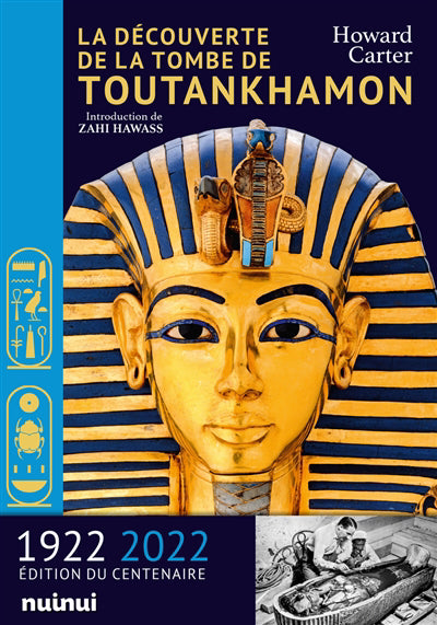 DECOUVERTE DE LA TOMBE DE TOUTANKHAMON