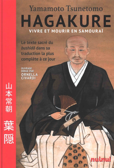 HAGAKURE  VIVRE ET MOURIR EN SAMOURAI