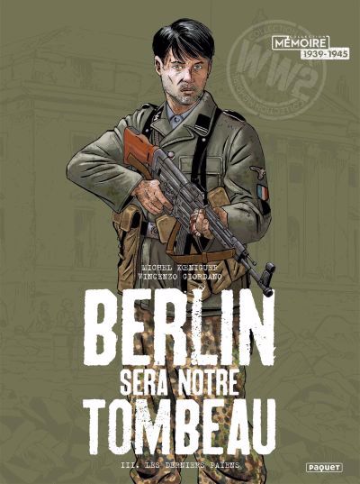 Berlin sera notre tombeau T3