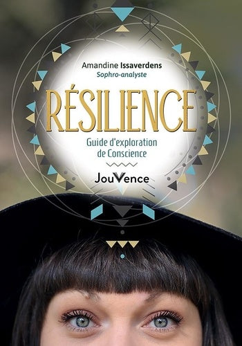 RESILIENCE  GUIDE D'EXPLORATION DE CONSCIENCE