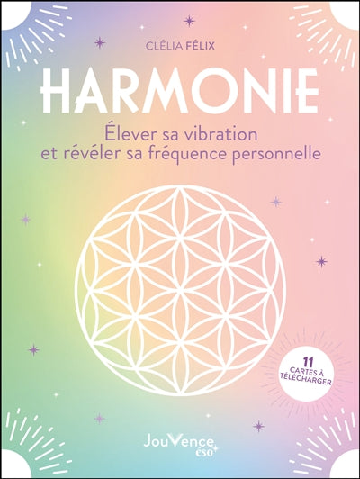 HARMONIE  ELEVER SA VIBRATION ET REVELER SA FREQUENCE PERSO