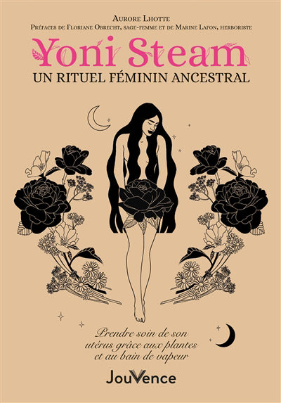 YONI STEAM  UN RITUEL FEMININ ANCESTRAL