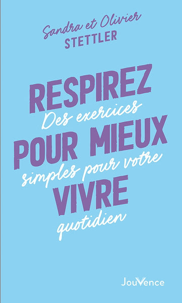 RESPIREZ POUR MIEUX VIVRE N.E.