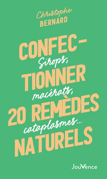 CONFECTIONNER 20 REMEDES NATURELS