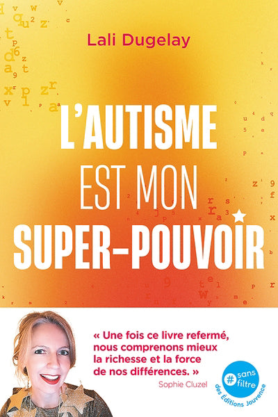 AUTISME EST MON SUPER-POUVOIR