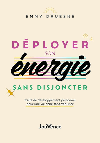 DEPLOYER SON ENERGIE SANS DISJONCTER  TRAITE DE DEVELOPPEMEN