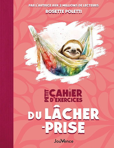 PETIT CAHIER D'EXERCICES DU LACHER-PRISE