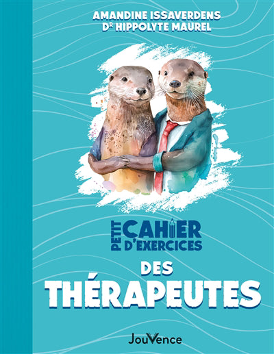 PETIT CAHIER D'EXERCICES DES THERAPEUTES