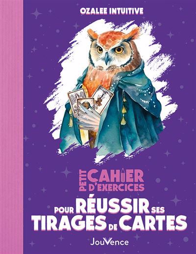 PETIT CAHIER D'EXERCICES POUR REUSSIR SES TIRAGES DE CARTES