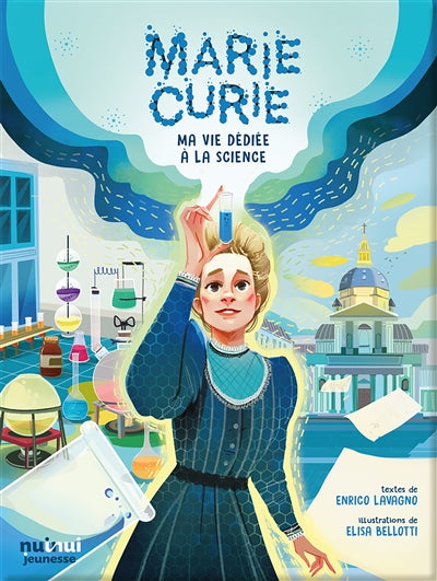 MARIE CURIE  MA VIE DEDIEE A LA SCIENCE