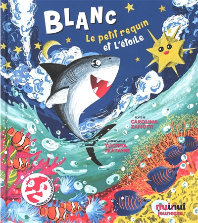 BLANC  LE PETIT REQUIN ET L'ETOILE