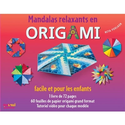 MANDALAS RELAXANTS EN ORIGAMI FACILE POUR LES ENFANTS