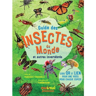 GUIDE DES INSECTES DU MONDE ET AUTRES INVERTEBRES