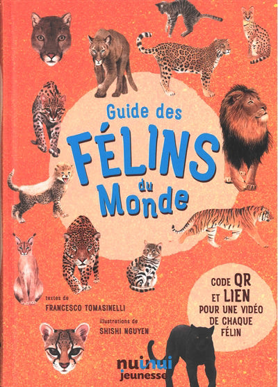 GUIDE DES FELINS DU MONDE