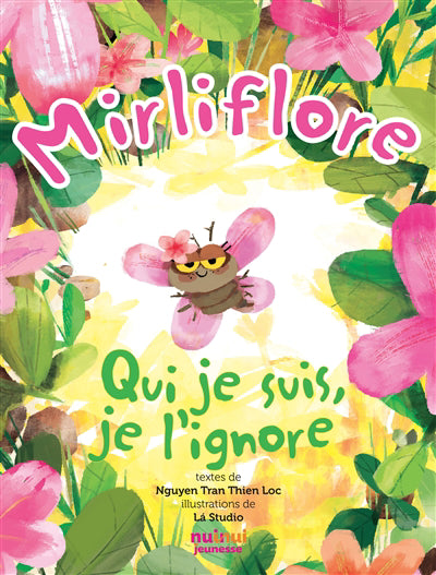 MIRLIFLORE  QUI JE SUIS, JE L'IGNORE