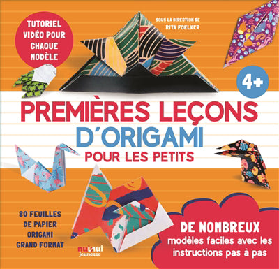 PREMIERES LECONS D'ORIGAMI POUR LES PETITS