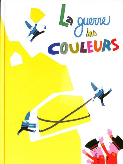 GUERRE DES COULEURS