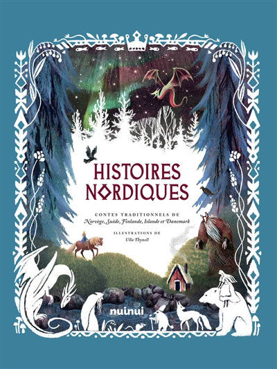 HISTOIRES NORDIQUES  CONTES TRADITIONNELLES DE NORVEGE, SUED