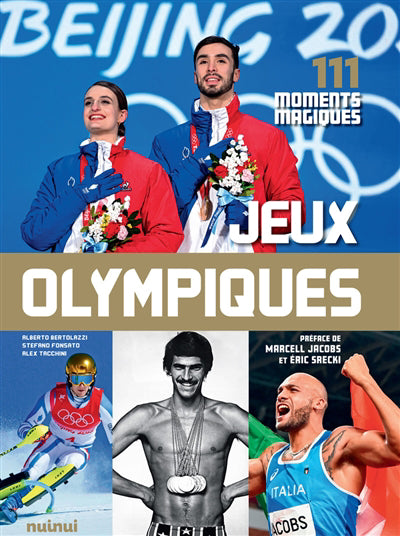 JEUX OLYMPIQUES  111 MOMENTS MAGIQUES