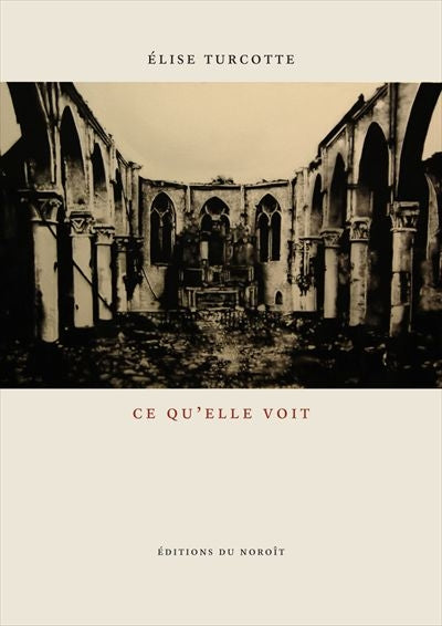 CE QU ELLE VOIT