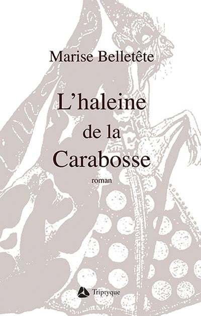 HALEINE DE LA CARABOSSE